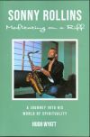 Sonny Rollins - Meditating on a Riff Sonny Rollins - Meditating on a Riff